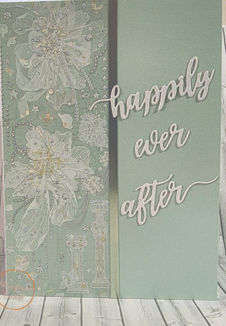 Handmade sage green wedding card with layered florals, pearl detailing and happily ever after dimensional script — Paperhugz Handpress Cards